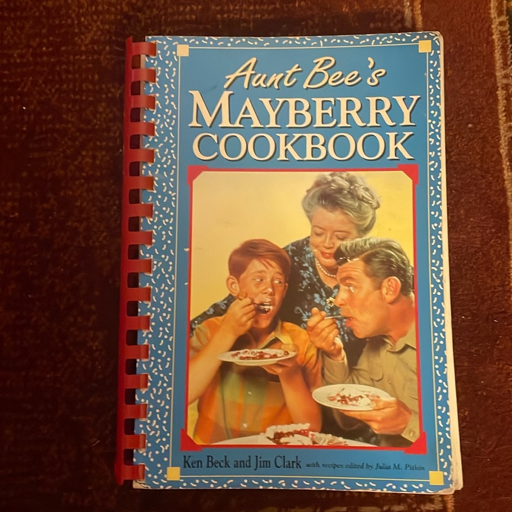 Aunt Bee's Mayberry Cookbook 1991